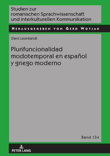 Plurifuncionalidad Modotemporal En Espa�ol Y Griego Moderno