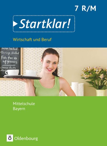 Startklar! - Wirtschaft und Beruf 7 [Schülerband]