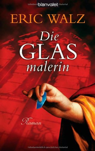 Die Glasmalerin Roman