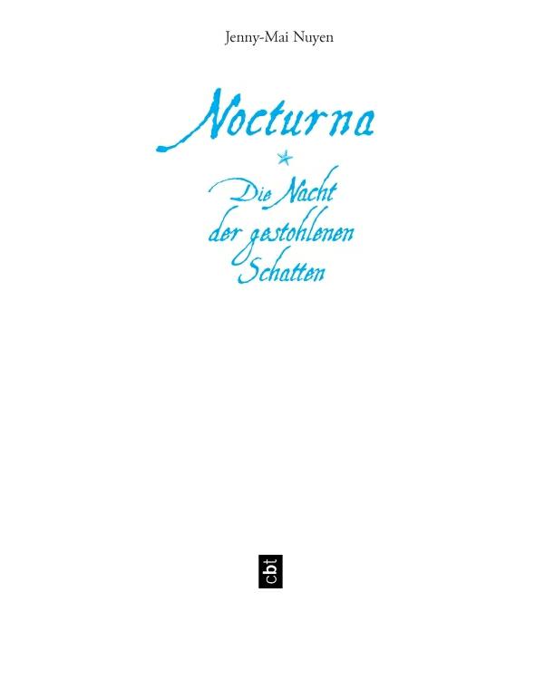 Nocturna : Die Nacht der gestohlenen Schatten