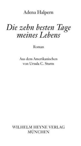 Die zehn besten Tage meines Lebens Roman