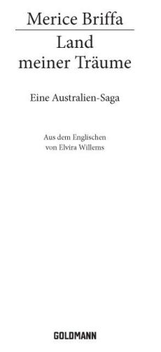 Land meiner Träume Eine Australien-Saga