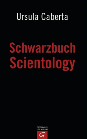 Schwarzbuch Scientology (German Edition)