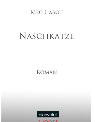 Naschkatze Roman