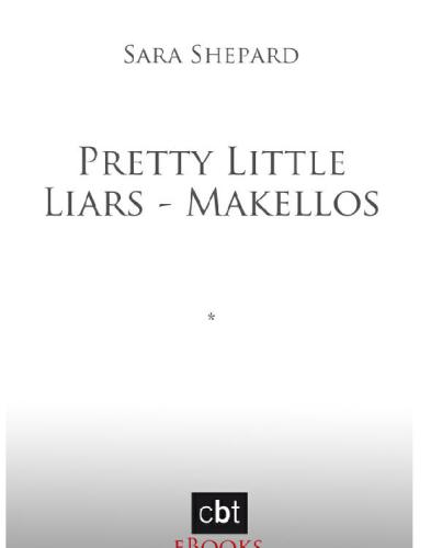 Pretty Little Liars - Makellos