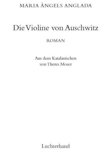 Die Violine von Auschwitz Roman