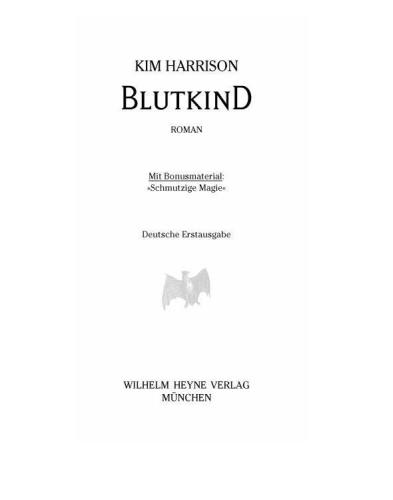 Blutkind : Die Rachel-Morgan-Serie 7--Roman