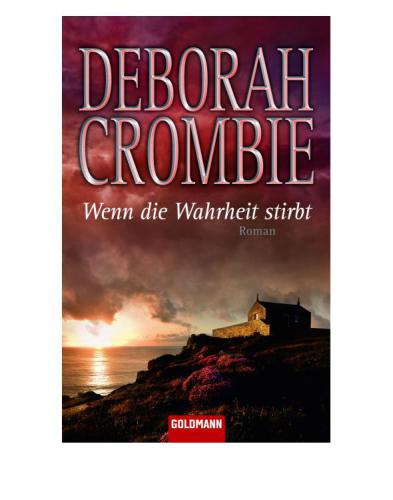 Wenn die Wahrheit stirbt : Die Kincaid-James-Romane 13--Roman