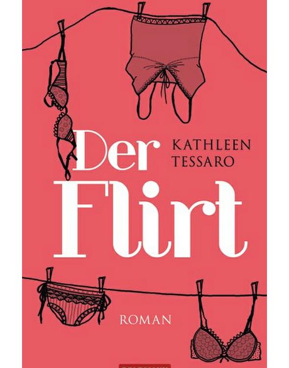 Der Flirt Roman