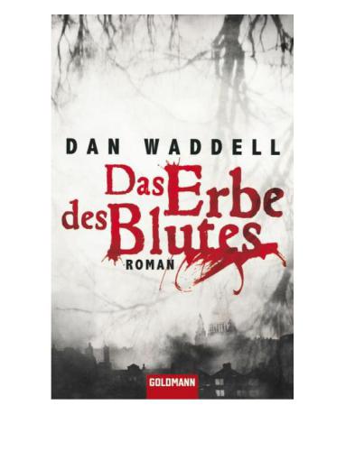 Das Erbe des Blutes Roman