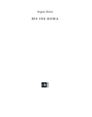 Bis ins Koma