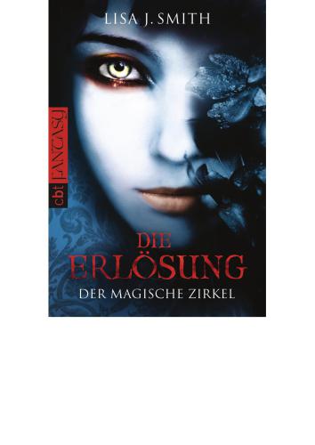 Der magische Zirkel - Die Erlösung