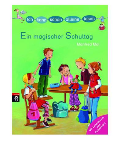 Ein magischer Schultag [mit Leserätseln]