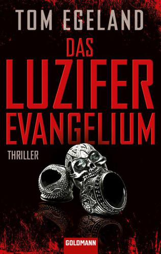 Das Luzifer Evangelium : Thriller