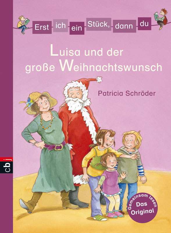 Erst ich ein Stück, dann du - Luisa und der große Weihnachtswunsch Band 17