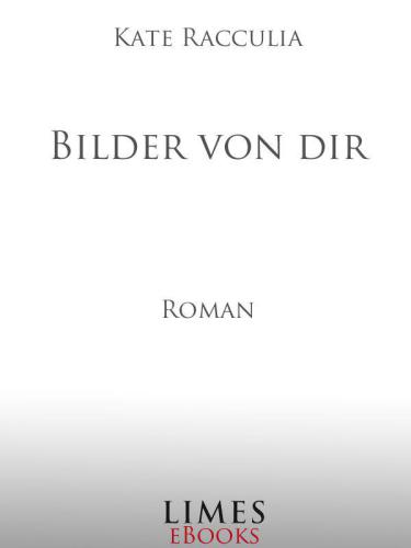 Bilder von dir Roman