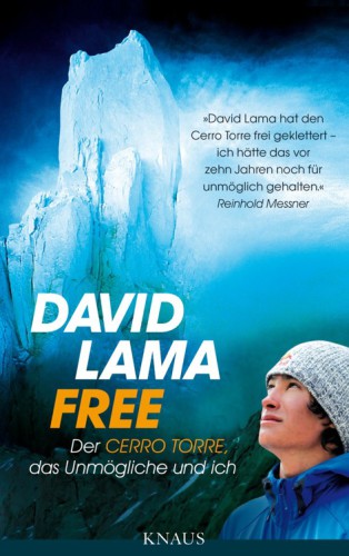 Free Der Cerro Torre, das Unmögliche und ich