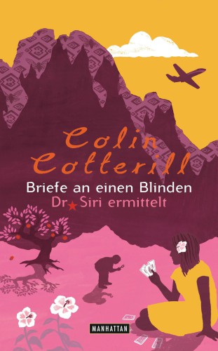 Briefe an einen Blinden : Dr. Siri ermittelt