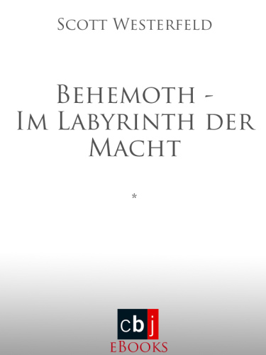 Behemoth : Im Labyrinth der Macht