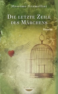 Die letzte Zeile des Märchens : Roman