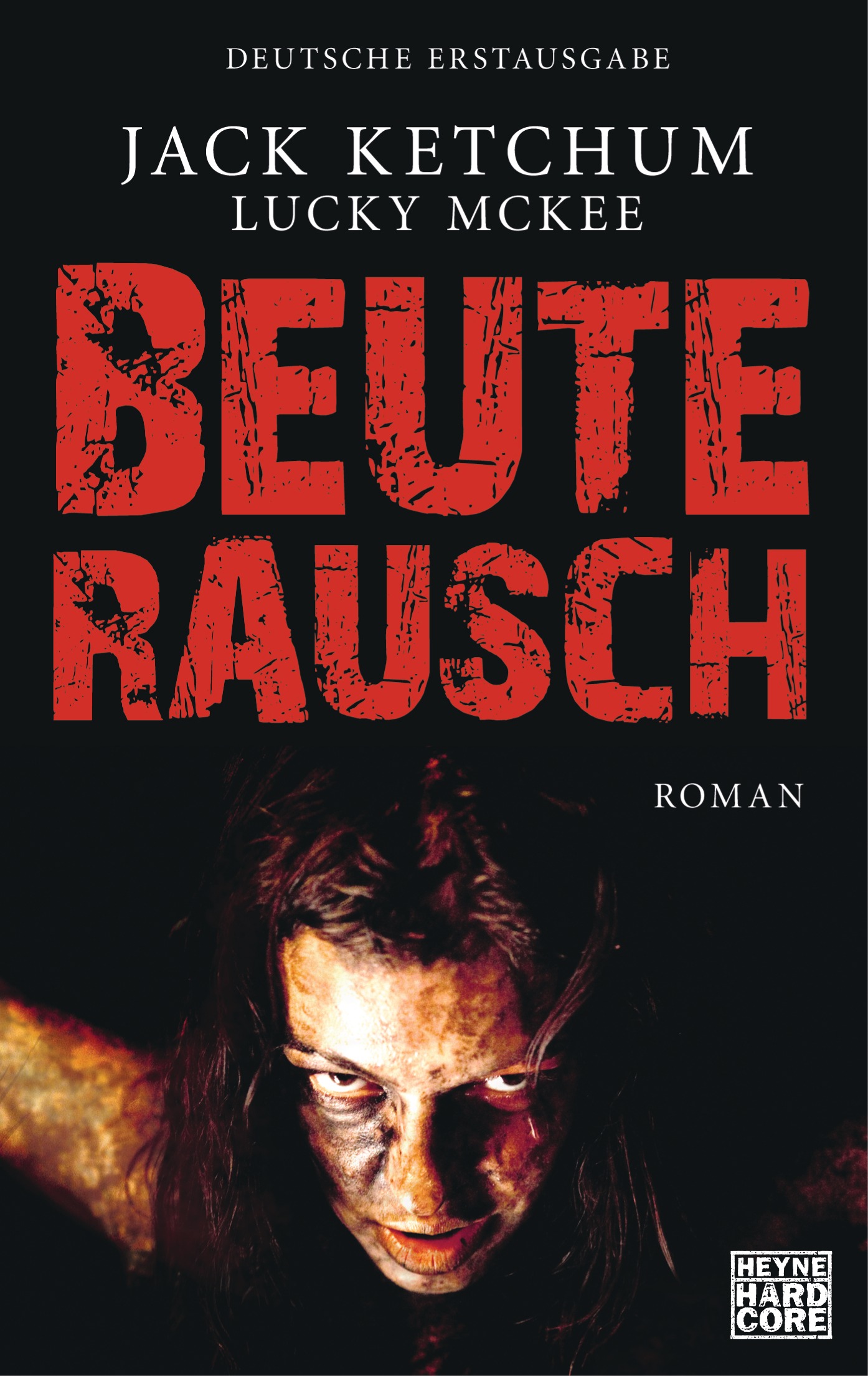 Beuterausch : Roman