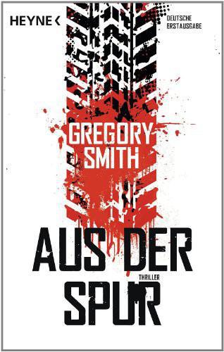 Aus der Spur : Thriller