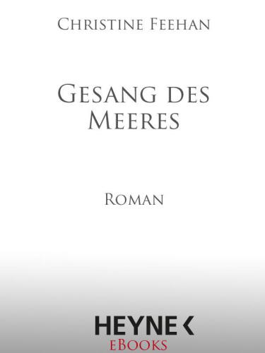 Gesang des Meeres : Roman