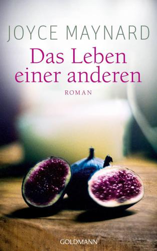 Das Leben einer anderen : Roman