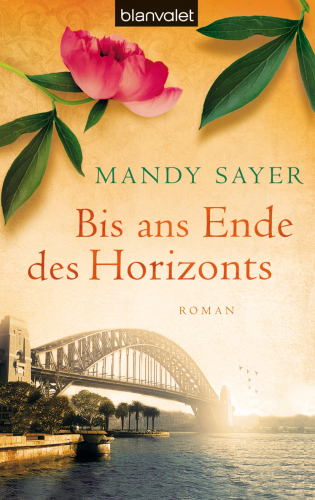 Bis ans Ende des Horizonts : Roman