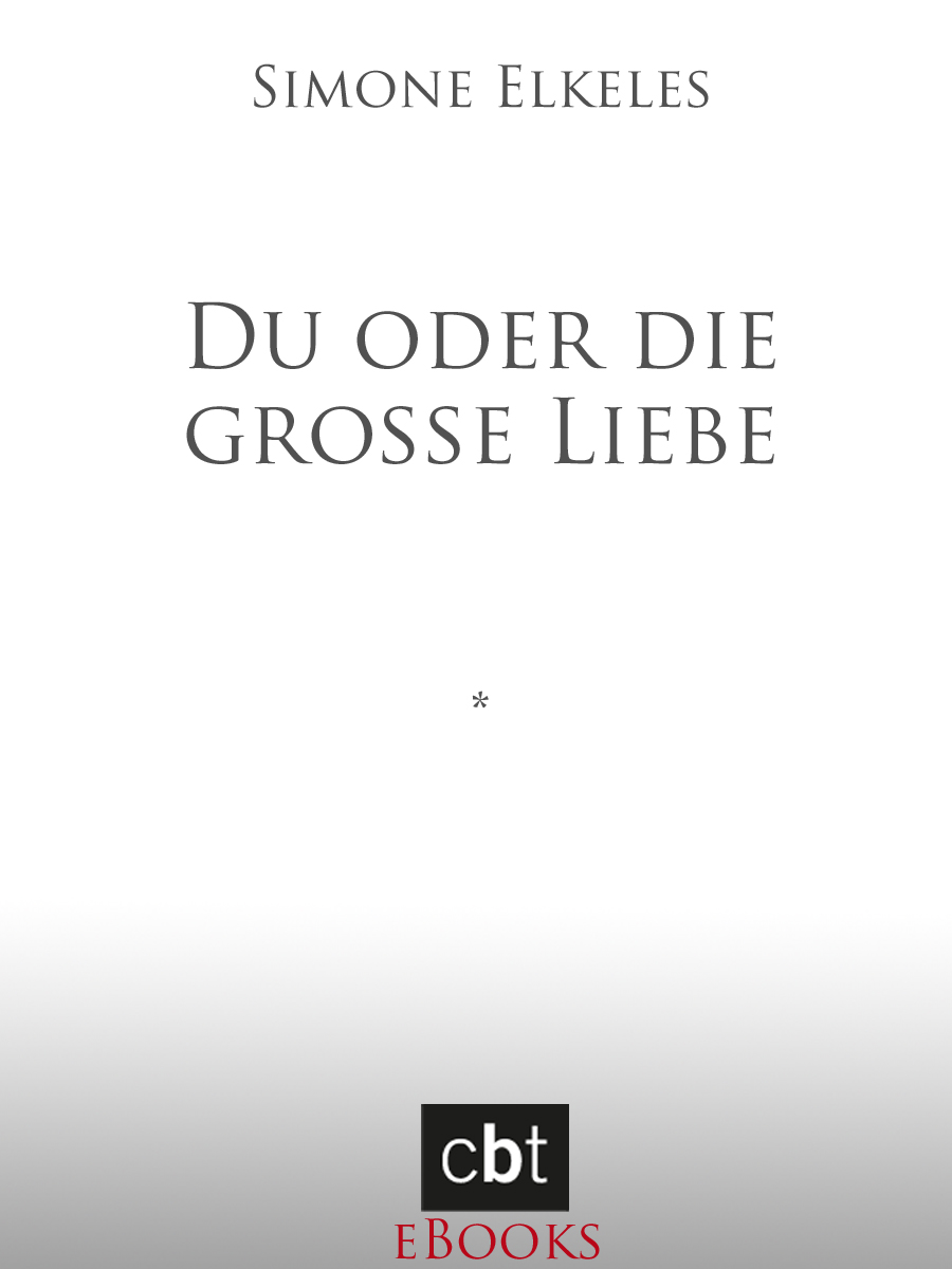 Du oder die große Liebe