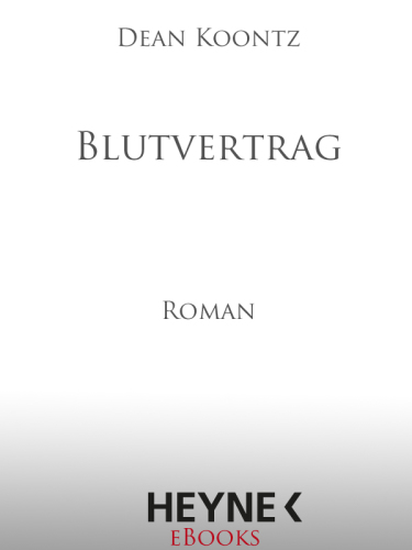 Blutvertrag : Roman