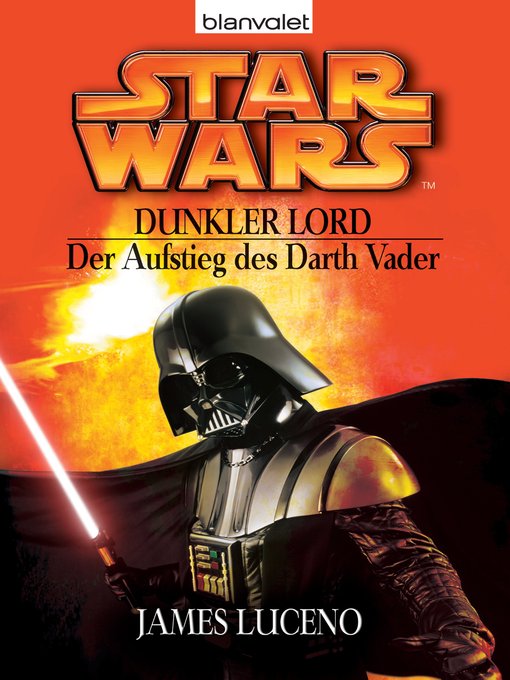 Star Wars. Dunkler Lord. Der Aufstieg des Darth Vader