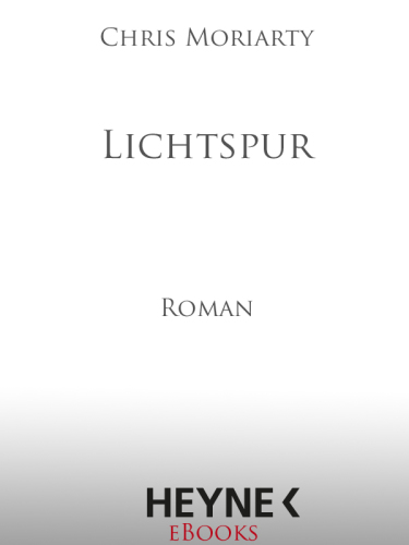 Lichtspur : Roman