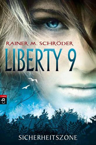 Liberty 9 - Sicherheitszone