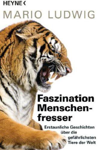 Faszination Menschenfresser