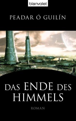 Das Ende des Himmels : Roman