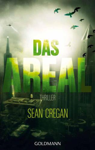 Das Areal : Thriller