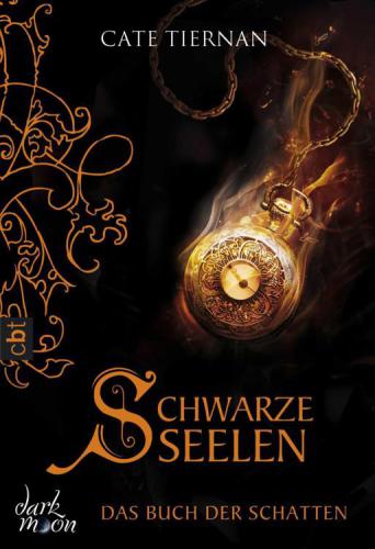 Schwarze Seelen Das Buch der Schatten ; Bd. 7