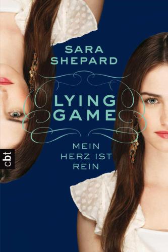 LYING GAME--Mein Herz ist rein