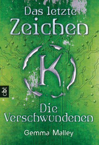 Das letzte Zeichen - die Verschwundenen