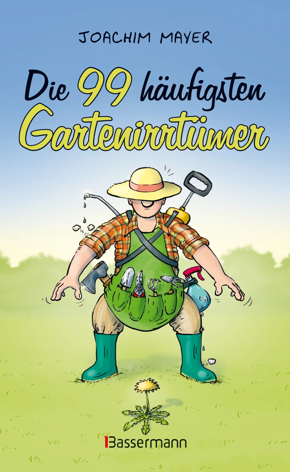 Die 99 häufigsten Gartenirrtümer