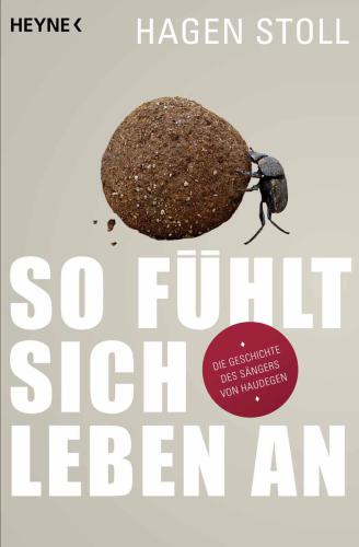 So fühlt sich Leben an (German Edition)