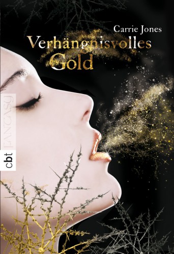 Verhängnisvolles Gold Band 3