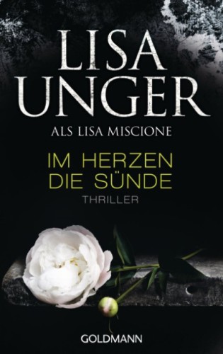 Im Herzen die Sünde : Thriller