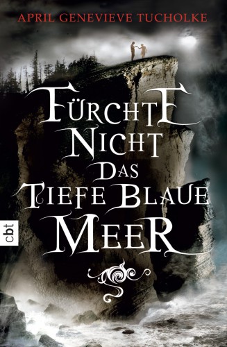 Fürchte nicht das tiefe blaue Meer