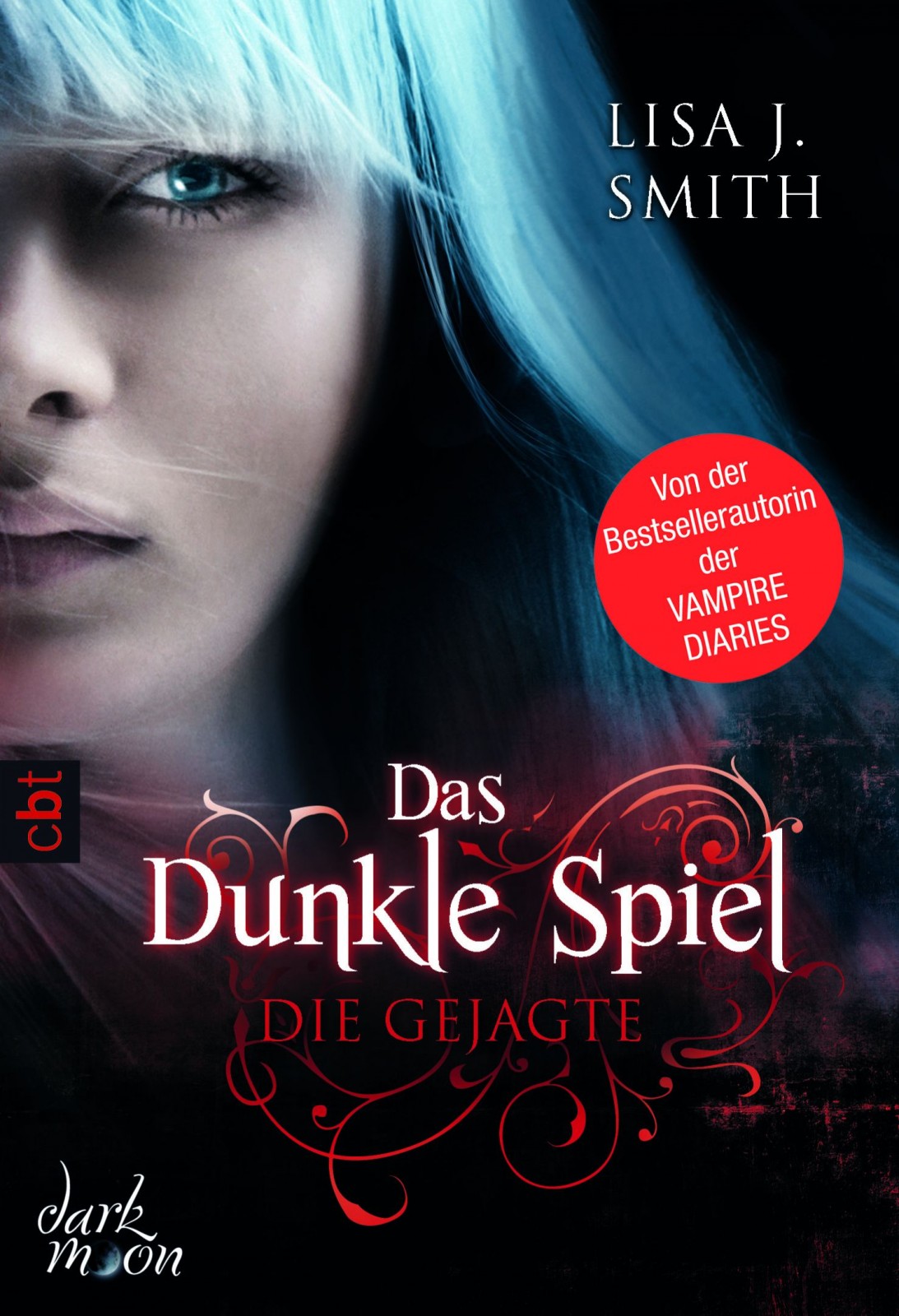 Das dunkle Spiel - Die Gejagte Band 1