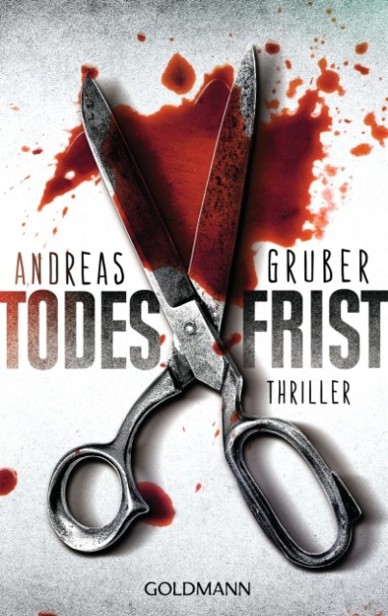 Todesfrist : Thriller