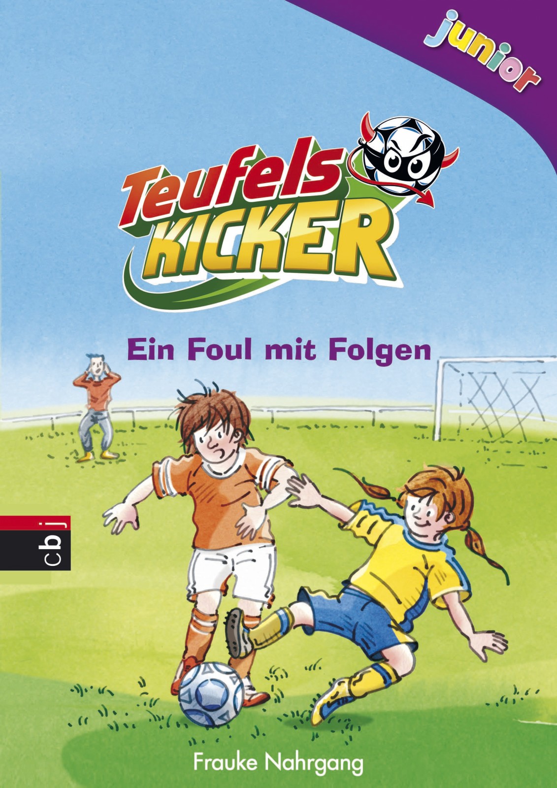 Teufelskicker junior - ein Foul mit Folgen Teufelskicker junior ; 3