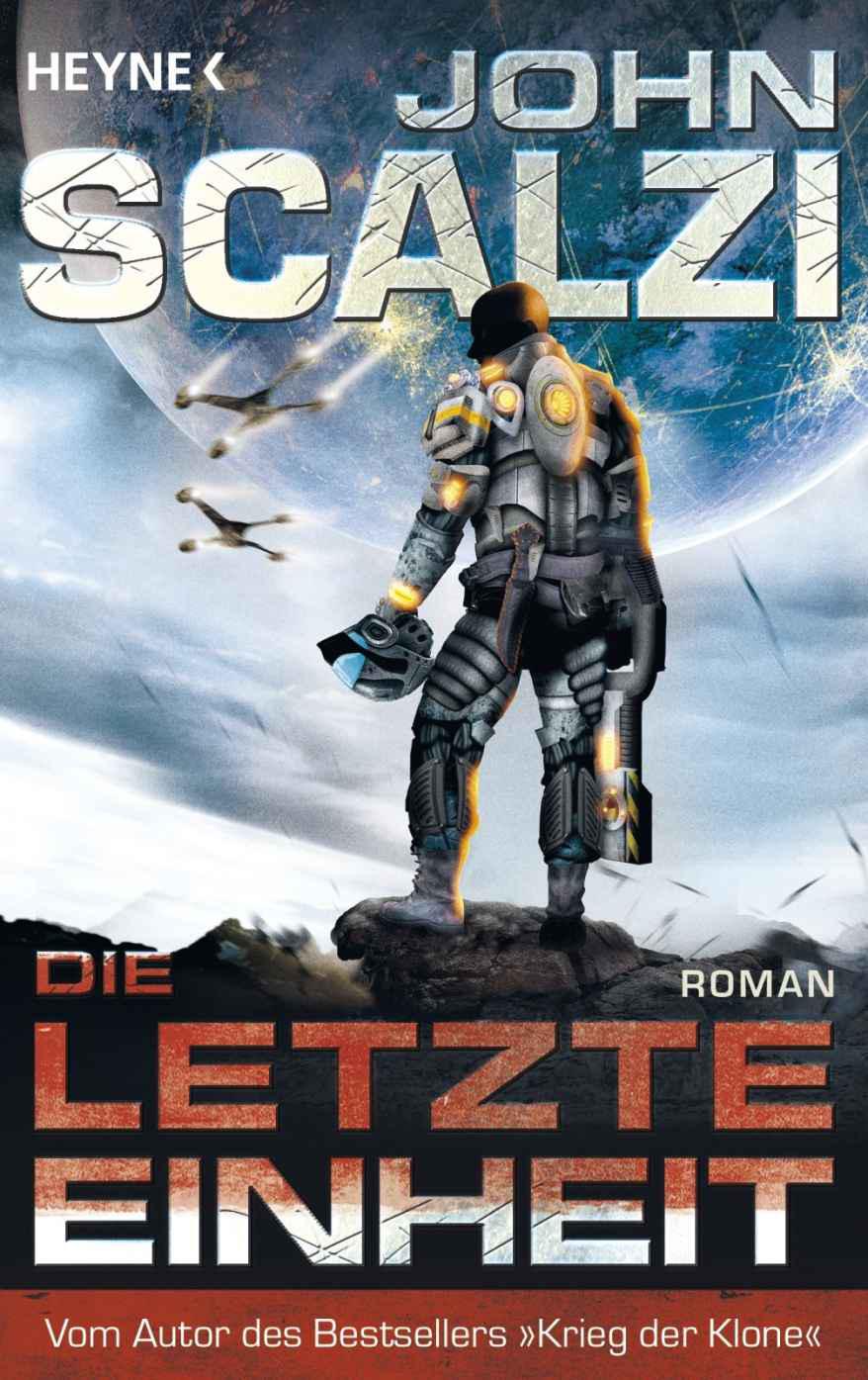 Die letzte Einheit : Roman