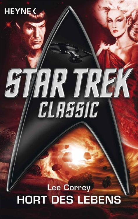 Star Trek: Hort des Lebens : Roman